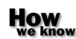 How we know