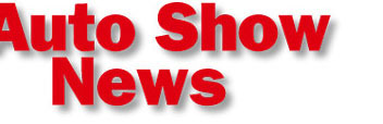 Auto Show News